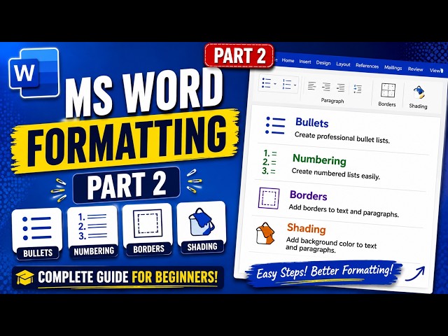 MS Word Formatting Part 2 | Bullets, Numbering, Borders & Shading Made Easy!