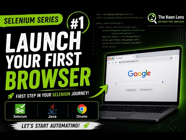 Selenium Series #1 | Launch Your First Browser