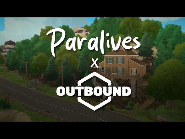 Paralives x Outbound Collab