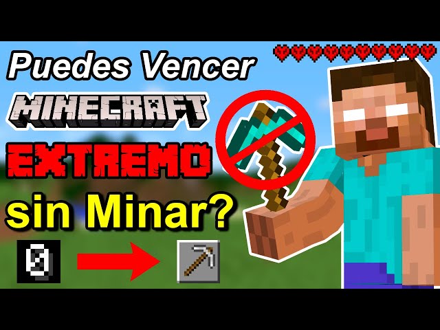 ¿Puedes Vencer Minecraft sin Minar en EXTREMO?