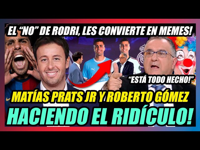 🔥EL "NO" DE RODRI HUMILLA A MATÍAS PRATS JR y ROBERTO GÓMEZ🔥FESTEJABAN SU LLEGADA AL MADRID!🔥🤣MEMES🤣