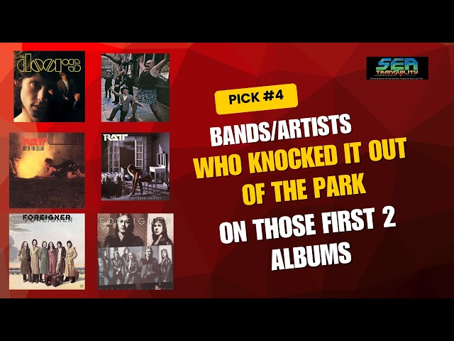 Bands/Artists Who Knocked It Out of the Park on Those First Two Albums-Pick # 04