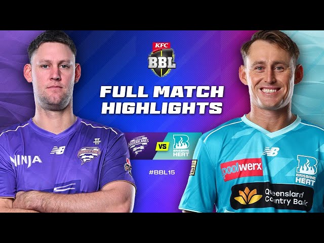 Hobart Hurricanes v Brisbane Heat Match Highlights | #BBL15