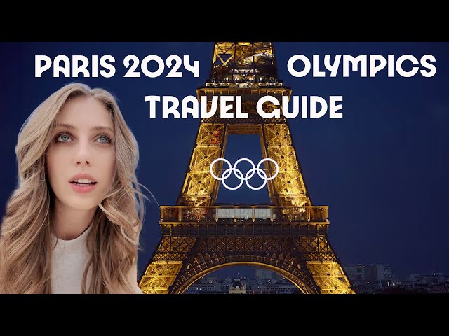 Paris Olympics 2024: 10 Tips You MUST Know Before You Go!