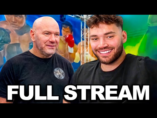 Adin Ross X Dana White! (FULL STREAM)