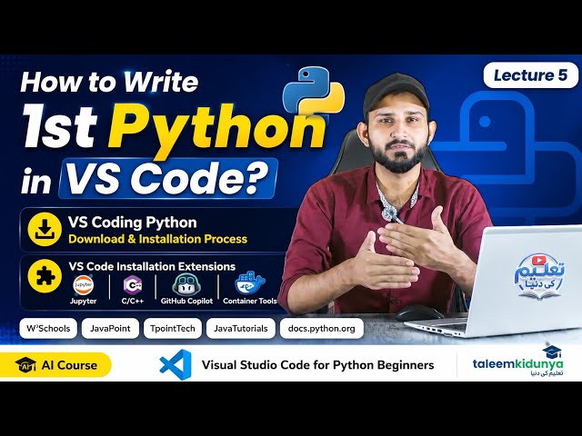 How to Write Your First Python Program in VS Code | VS Code Installation | Python Tutorial | Lec 5