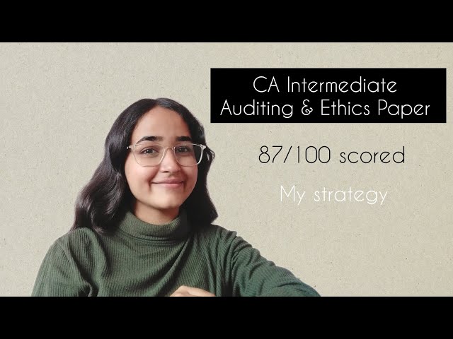 CA inter l Auditing & Ethics | 87/100 scored in May 24 | overall Strategy