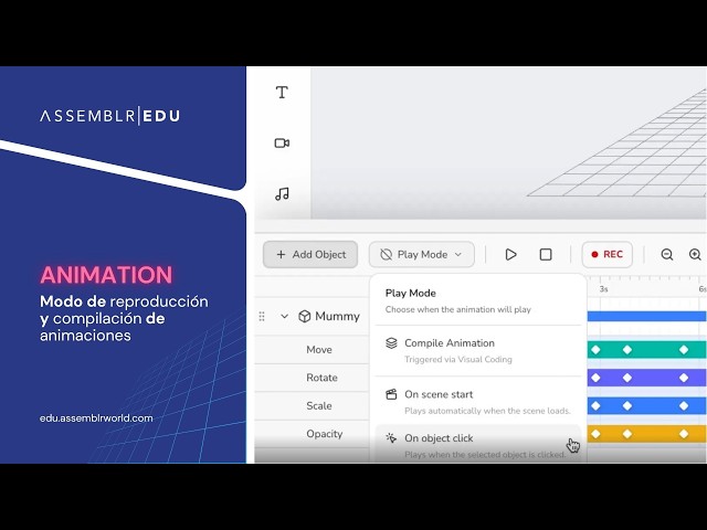 Assemblr EDU | Modo de reproducción y compilación de animaciones