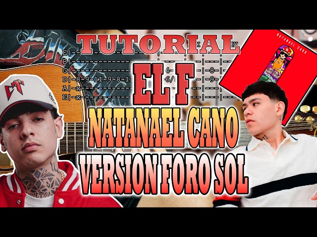 El F (FORO SOL VERSION) - Natanael Cano x Junior H - GUITAR RIFF - TUTORIAL - WITH TABS