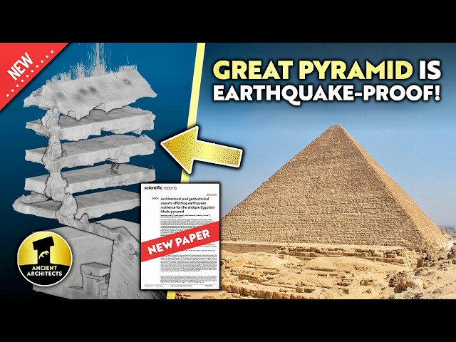 NEW DISCOVERY: Scientists Discover Great Pyramid is Earthquake-Proof!