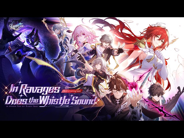 Version 4.4 Trailer: "In Ravages Does the Whistle Sound" | Honkai: Star Rail