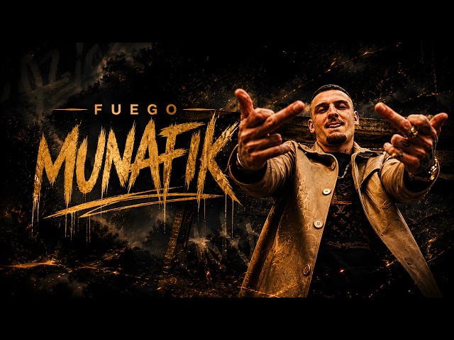 FUEGO - MUNAFIK