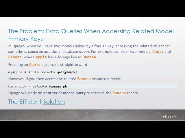 Accessing Foreign Key pk in Django Without Extra Queries