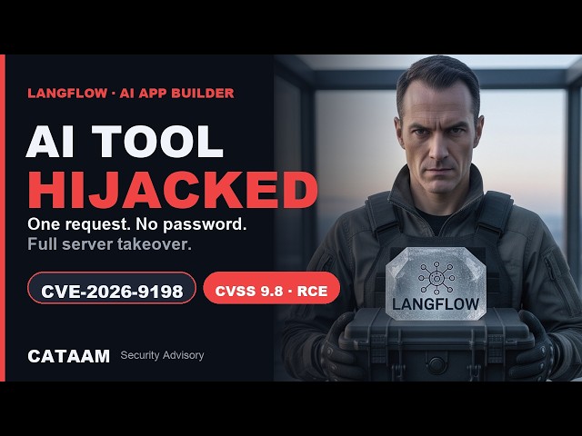 This AI Tool Gets Hijacked by One Request — Langflow RCE (CVE-2026-9198) Explained Simply