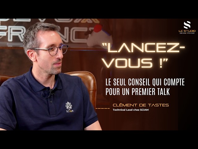 "Just go for it": the only advice that matters for your first talk - Clément De Tastes