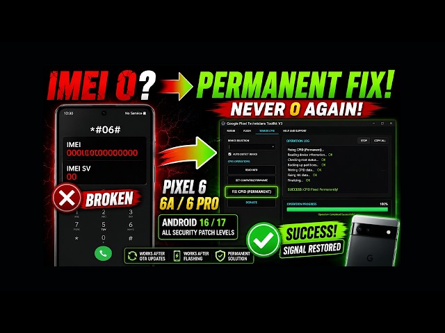 Google Pixel 6, 6a, 6 pro IMEI 0 Permanent Fix After OTA Update (Android 16/17)
