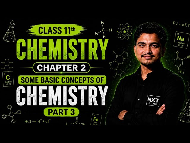 BASIC CONCEPTS OF CHEMISTRY PART 3 VARDHAN 1.0 CHSE 1ST YEAR STUDENTS