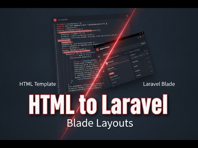 #03 Integrating an HTML Template into Laravel Layouts & Partials