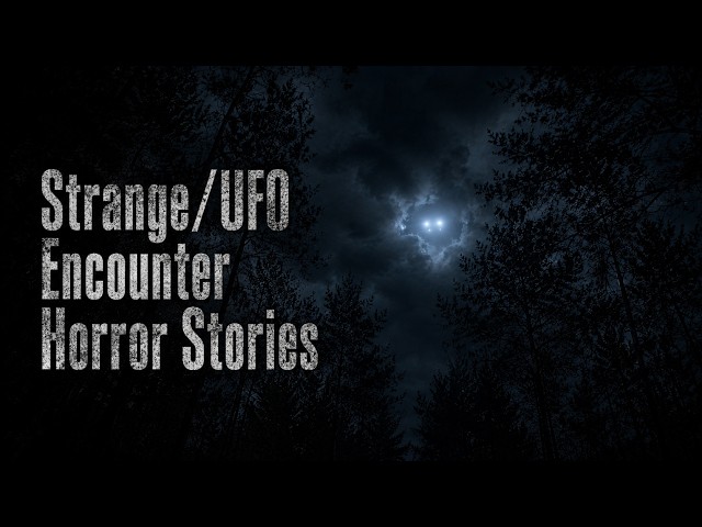 3 Scary TRUE UFO Encounter Stories