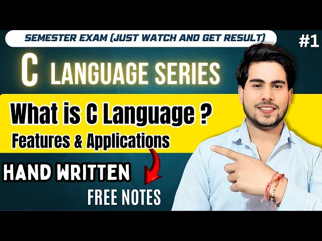 Introduction to C Programming | Features, History & Real-World Uses | Lecture 1 for Beginners