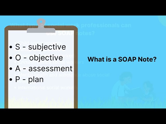 SOAP Notes for Social Work