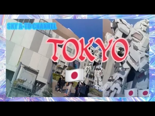 TOKYO🇯🇵@SKY A-TO CHANNEL