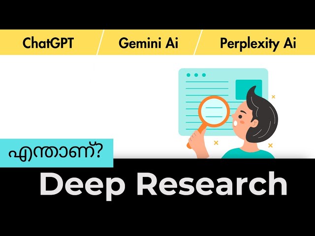 How ChatGPT Deep Research Transforms AI-Powered Research | Ai Malayalam