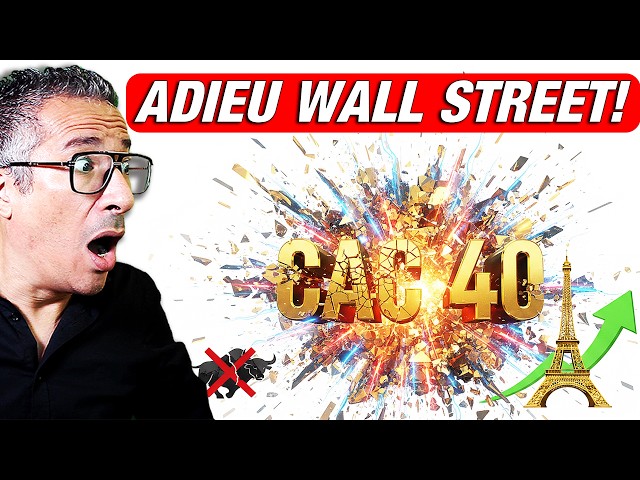 Forget the US market: I'm investing EVERYTHING in the CAC 40!!!