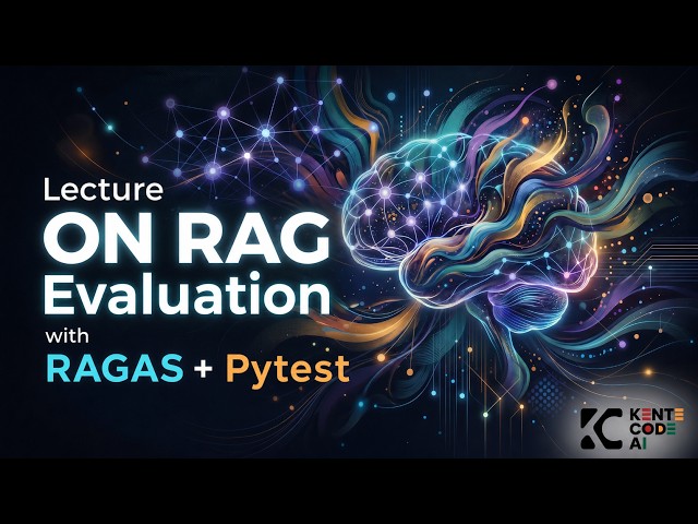 Lec 6 | RAG Part 4: Evaluation & Testing RAG with RAGAS + Pytest | Gen AI