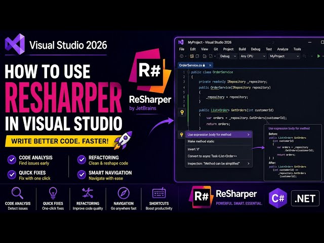 How to Use ReSharper in Visual Studio 2026 | C# Productivity & Code Analysis