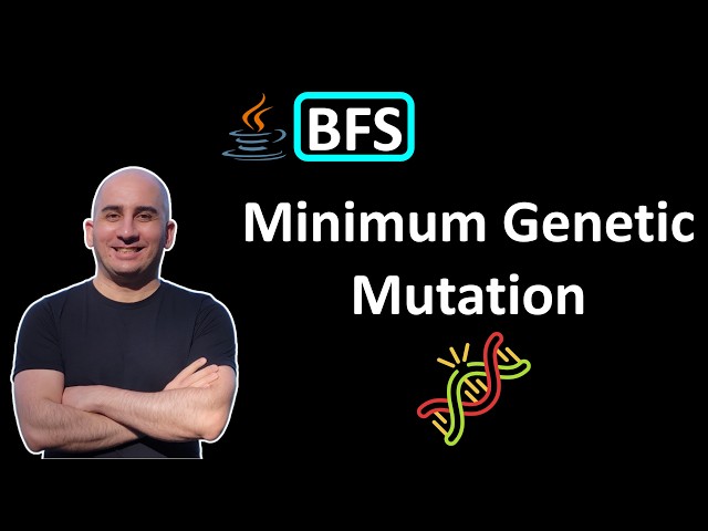 LeetCode - 433. Minimum Genetic Mutation | BFS | Java