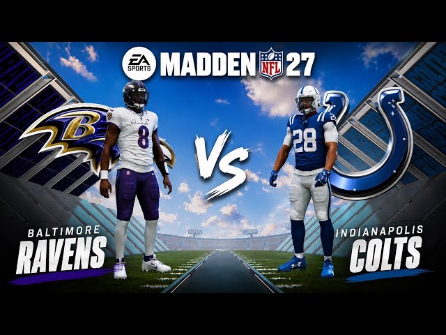 Indianapolis Colts vs Baltimore Ravens Week 1 CPU v CPU Simulation | Madden 27 PS5 Gameplay