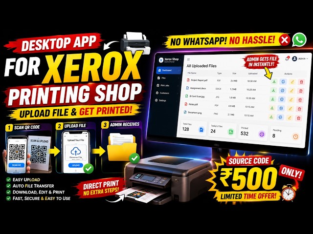 Build a Desktop Application for Xerox / Printing Shop | QR Code File Upload System + Source Code
