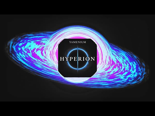Yamenium - Hyperion