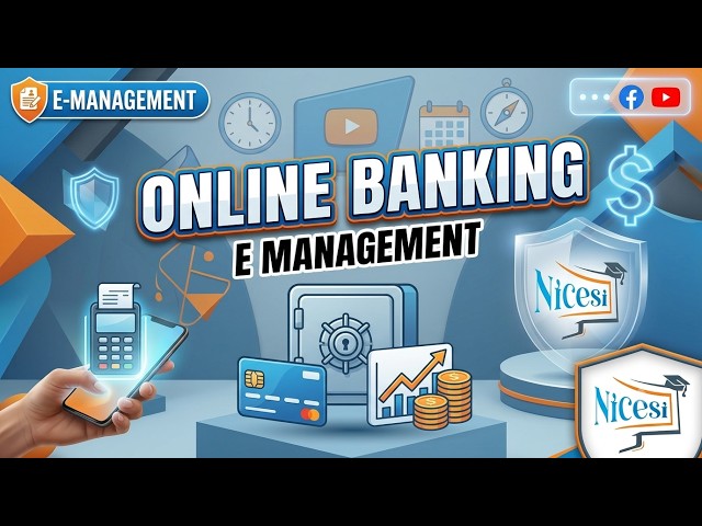 Online Banking E MANAGEMENT PART 2