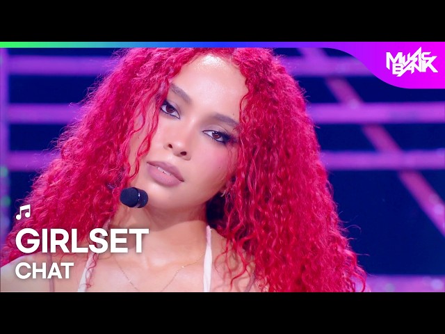 GIRLSET ガールセット 걸셋 - CHAT [Music Bank] | KBS WORLD TV 260717