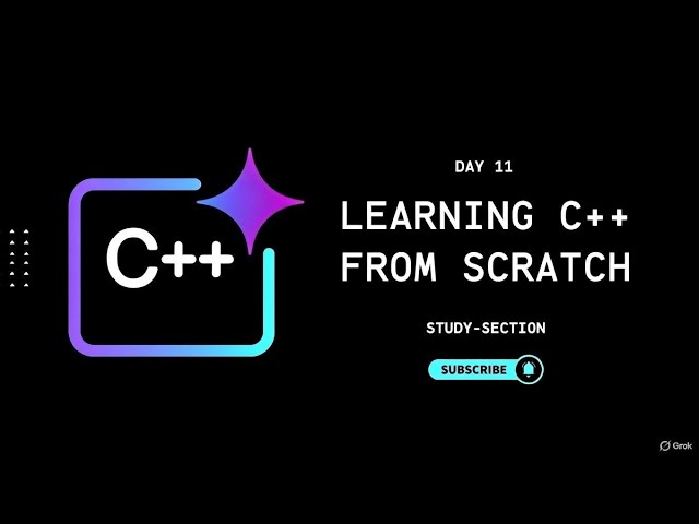 Learning C++ from Scratch Day 11 - Algorithmic Problems (Study-Section)