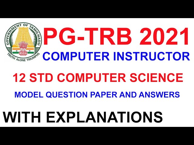 TRB Computer Instructor | 12th STD Computer Science | Model Question Paper and Answers | VIBRANT ...