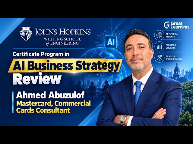 From AI Ideas to Business Impact with the Johns Hopkins AI Business Strategy Program