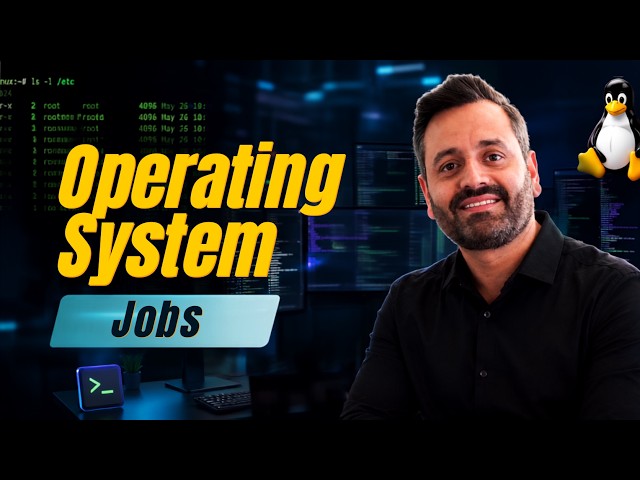 Linux Operating System Jobs Explained