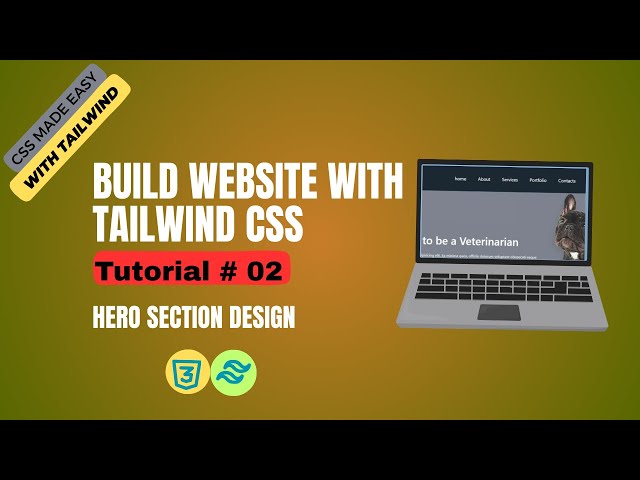 Build a Modern Hero Section with HTML & Tailwind CSS| Responsive Website Design for Beginners part-2