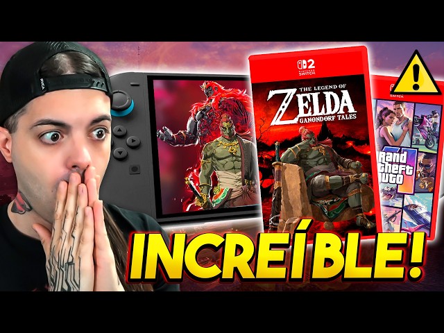 🔥 Nintendo SWITCH 2 IS UNSTOPPABLE! A ZELDA Starring GANONDORF, GTA 6 and MORE BOMBSHELLS!