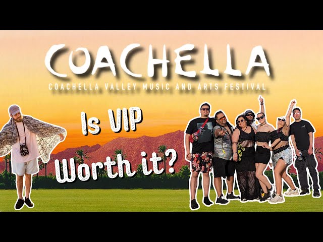 Is Coachella VIP Worth It?? (2024 Review)