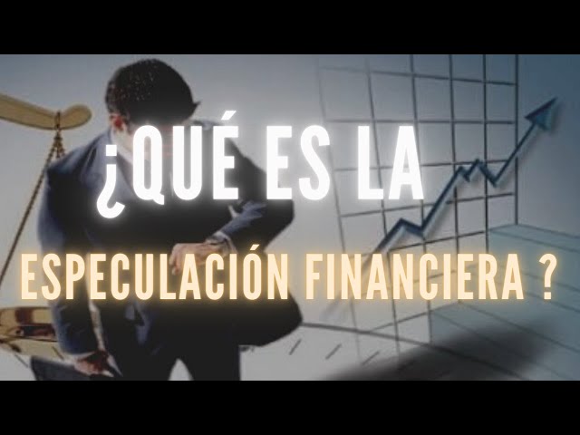 WHAT IS FINANCIAL SPECULATION? Let me explain.