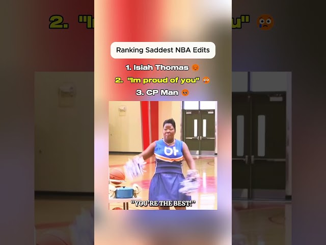 Ranking Saddest NBA Edits