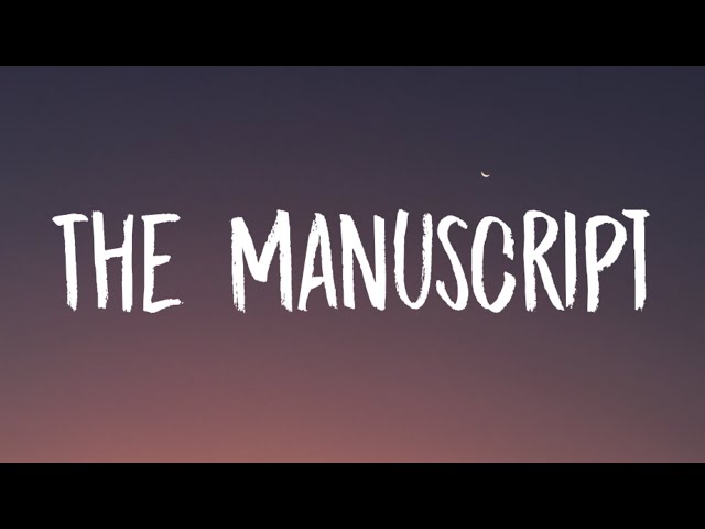 Taylor Swift - The Manuscript (Lyrics)