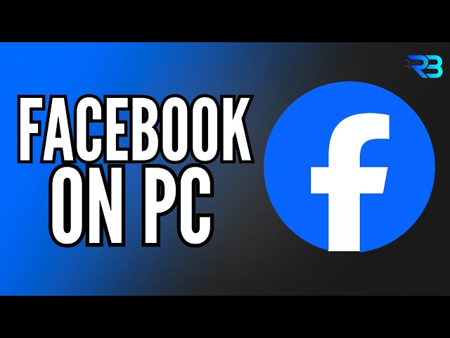 How to Install Facebook on PC (Fast & Easy)
