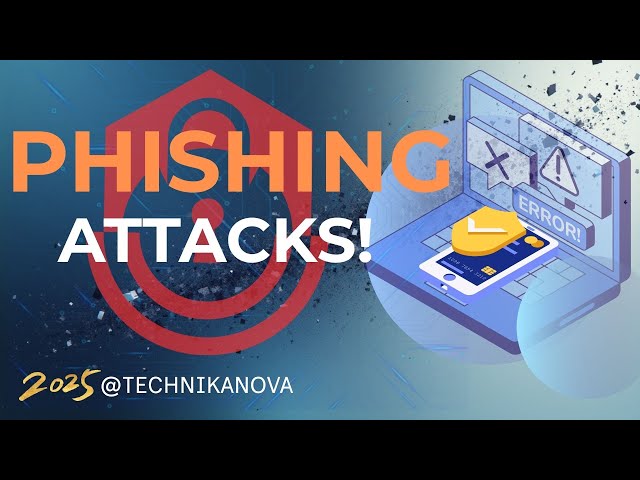 Phishing Attack Examples: How to Identify and Avoid Attacks in 2025