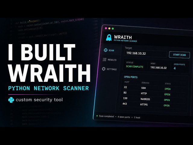I Built a Real Network Scanner in Python (Wraith)