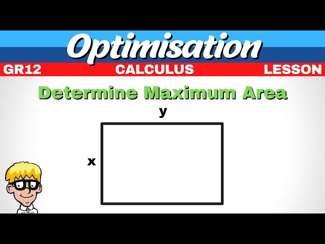 Optimisation Gr 12